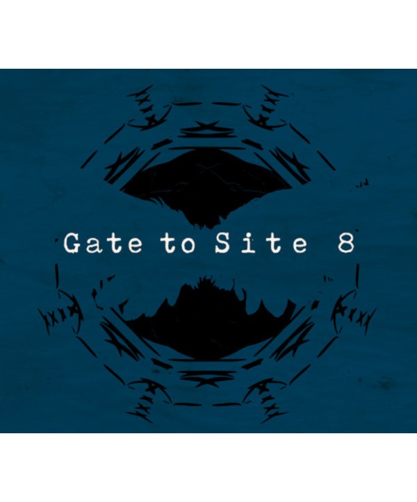 Gate to Site 8 Steam Key GLOBAL